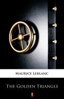 The Golden Triangle - Leblanc Maurice 