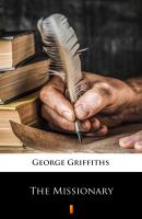 The Missionary - George Griffiths 