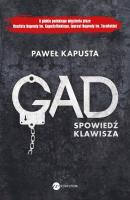 Gad. Spowiedź klawisza - Paweł Kapusta 