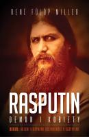 Rasputin. Demon i kobiety - Rene  Fulop-Miller 