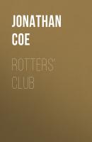 Rotters' Club - Jonathan Coe 