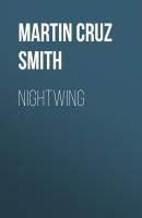 Nightwing - Martin Cruz Smith 