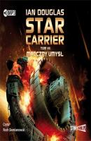 Star Carrier Tom 7 Mroczny umysł - Ian Douglas 