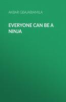 Everyone Can Be A Ninja - Akbar Gbajabiamila 