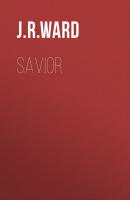 Savior - J.R.  Ward The Black Dagger Brotherhood series