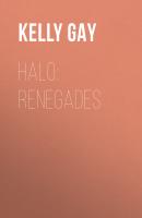 Halo: Renegades - Kelly  Gay Halo