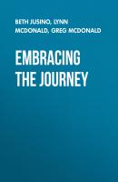 Embracing the Journey - Greg McDonald 