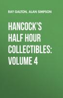 Hancock's Half Hour Collectibles: Volume 4 - Alan  Simpson 