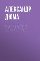 Salvator - Александр Дюма 