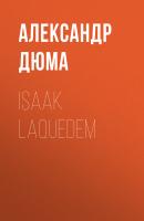 Isaak Laquedem - Александр Дюма 