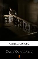 David Copperfield - Charles 1812-1870 Dickens 