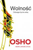 Wolność - Osho Osho - Nowa jakość życia