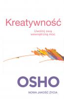 Kreatywność - Osho Osho - Nowa jakość życia