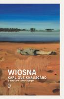 Wiosna - Karl Ove Knausgard 