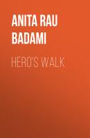 Hero's Walk - Anita Rau Badami 