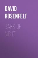 Bark of Night - David  Rosenfelt An Andy Carpenter Novel