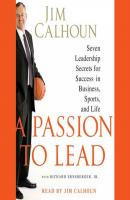 Passion to Lead - Jim Calhoun 