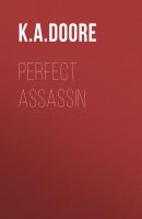 Perfect Assassin - K. A. Doore Chronicles of Ghadid