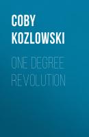 One Degree Revolution - Coby Kozlowski 