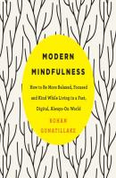 Modern Mindfulness - Rohan Gunatillake 
