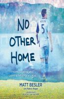 No Other Home - Matt Besler 