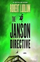 Janson Directive - Robert Ludlum 