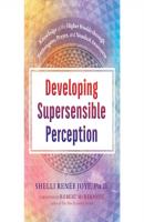 Developing Supersensible Perception - Shelli Renee Joye 