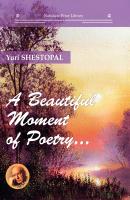 A Beautiful Moment of Poetry… - Юрий Шестопал Nabokov Prize Library