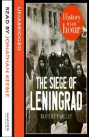 Siege of Leningrad - Руперт Колли 