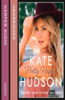 Pretty Happy - Kate Hudson 