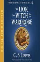 Lion, the Witch and the Wardrobe - C. S. Lewis Chronicles of Narnia