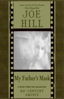 My Father's Mask - Joe Hill 