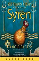 Septimus Heap, Book Five: Syren - Angie  Sage 