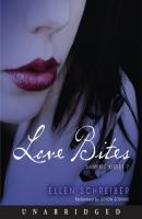 Vampire Kisses 7: Love Bites - Ellen Schreiber Vampire Kisses
