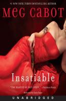 Insatiable - Meg  Cabot Insatiable Series