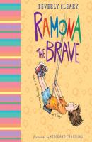 Ramona the Brave - Beverly  Cleary Ramona
