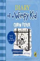 Cabin Fever (Diary of a Wimpy Kid book 6) - Джефф Кинни Diary of a Wimpy Kid