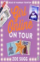 Girl Online: On Tour - Zoe Sugg Girl Online