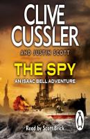 Spy - Clive  Cussler Isaac Bell