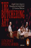 Butchering Art - Линдси Фицхаррис 