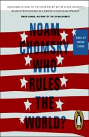 Who Rules the World? - Noam  Chomsky 