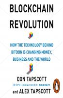 Blockchain Revolution - Дон Тапскотт 