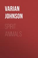 Spirit Animals - Varian Johnson 