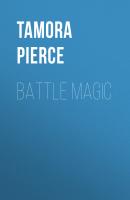 Battle Magic - Tamora Pierce 