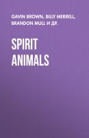 Spirit Animals - Nick Eliopulos 