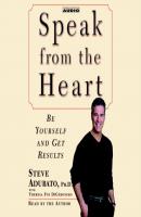 Speak from The Heart - Steve Adubato 