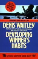 Developing Winner Habits - Denis Waitley 