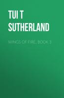 Wings of Fire, Book 3 - Tui T Sutherland 