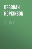 D-Day - Deborah  Hopkinson 