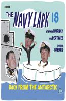 Navy Lark, The  Volume 18 - Back From The Antarctic - Lawrie Wyman 